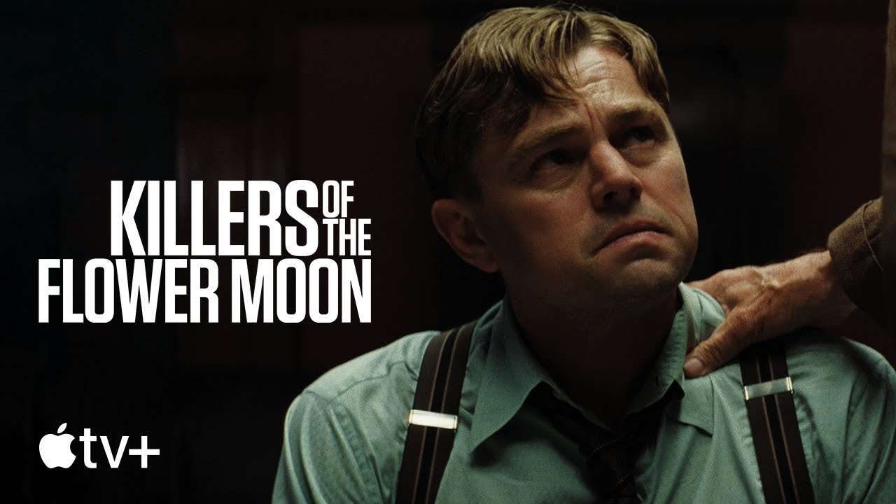 Killers of the Flower Moon — Official Trailer | Apple TV