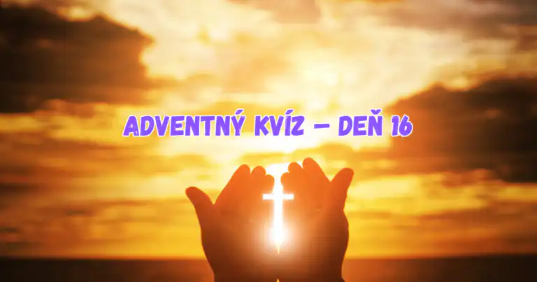 Adventný kvíz deň 16 titul
