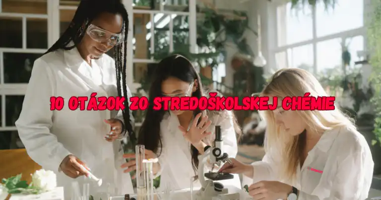 10 otázok zo stredoškolskej chémie titulna