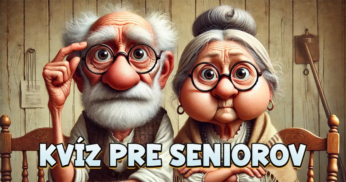 kvíz pre seniorov